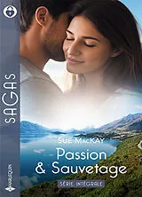 Broschiert Passion & sauvetage : série intégrale von Sue MacKay