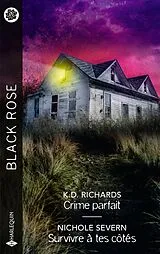 Taschenbuch Crime parfait. Survivre à tes côtés von K.D.; Severn, Nichole Richards