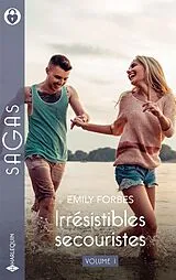Taschenbuch Irrésistibles secouristes. Tome 1 von Emily Forbes