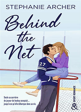 Broché Behind the net de Stephanie Archer