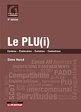 Broschiert Le PLU(i) : régime juridique, élaboration, évolution, contentieux von Herce-s
