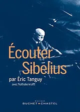 Broschiert Ecouter Sibelius von Tanguy Eric Krafft Nathalie