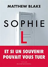 Broschiert Sophie L von Matthew Blake