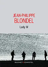Broschiert Lady W von Jean-Philippe Blondel