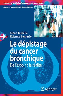 eBook (pdf) Le dépistage du cancer bronchique de Marc Taulelle, Etienne Lemarié
