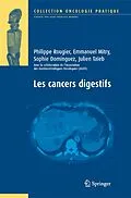 E-Book (pdf) Les cancers digestifs von Philippe Rougier, Emmanuel Mitry, Sophie Dominguez