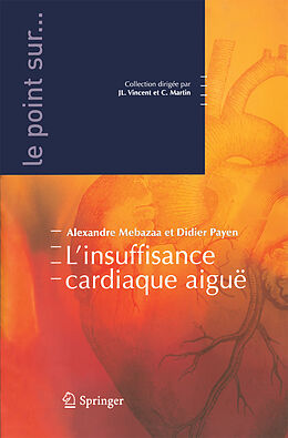 E-Book (pdf) L'insuffisance cardiaque aiguë von Alexandre Mebazaa, Didier Payen