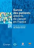 E-Book (pdf) Survie des patients atteints de cancer en France von Pascale Grosclaude, Jacques Estève, Nadine Bossard