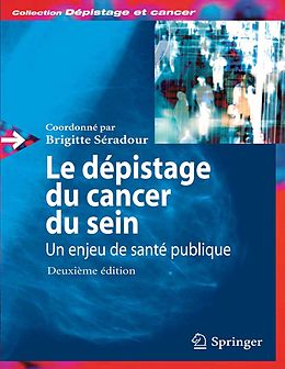 eBook (pdf) Le dépistage du cancer du sein: de Brigitte Séradour
