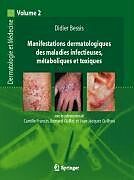 eBook (pdf) Manifestations dermatologiques des maladies infectieuses, métaboliques et toxiques de Didier Bessis