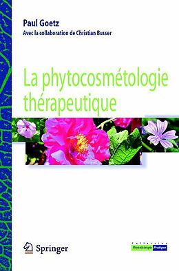 E-Book (pdf) La phytocosmétologie thérapeutique von Paul Goetz