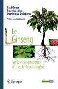 E-Book (pdf) Le Ginseng von Paul Goetz, Patrick Stoltz, Dominique Delaporte