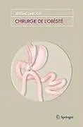 E-Book (pdf) Chirurgie de l'obésité von Jérome Dargent