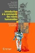 eBook (pdf) Introduction à la commande des robots humanoïdes de Shuuji Kajita, Hirohisa Hirukawa, Kensuke Harada