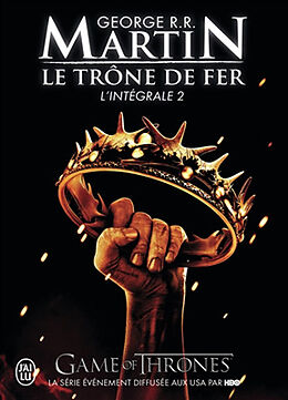 Broschiert Le trône de fer : l'intégrale. Vol. 2 von Martin George R. R.