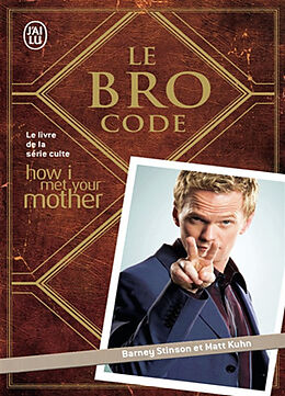 Broché Le Bro code de Barney; Kuhn, Matt Stinson