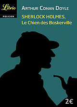 Broschiert Sherlock Holmes. Le chien des Baskerville von Arthur Conan Doyle