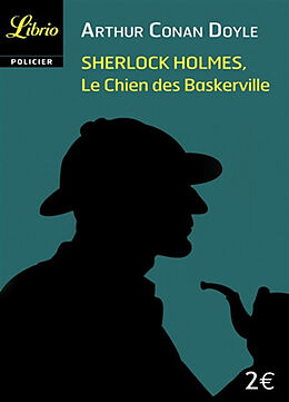 Broschiert Sherlock Holmes. Le chien des Baskerville von Arthur Conan Doyle