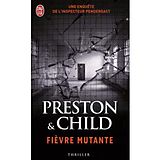 Broschiert Fièvre mutante von Douglas Preston