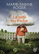 Kartonierter Einband La tete en friche von Marie-Sabine Roger