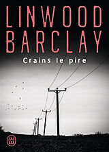 Broschiert Crains le pire von Linwood Barclay