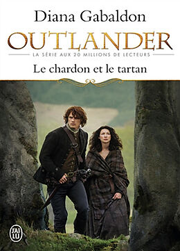 Broché Outlander. Vol. 1. Le chardon et le tartan de Diana Gabaldon
