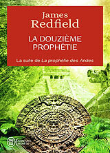 Broschiert La douzième prophétie : l'heure décisive von James Redfield