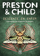 Broschiert Descente en enfer von Douglas; Child, Lincoln Preston