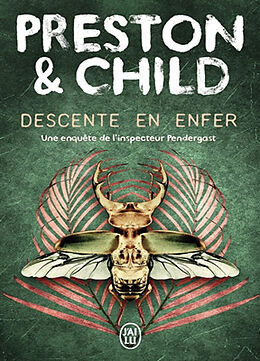 Broschiert Descente en enfer von Douglas; Child, Lincoln Preston