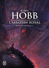 Broché L'assassin royal : première époque. Vol. 2 de Robin Hobb