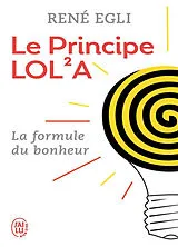 Broschiert Le principe LOL2A. La perfection du monde von René Egli