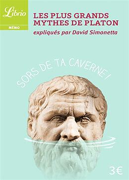 Broché Les plus grands mythes de Platon de David Simonetta