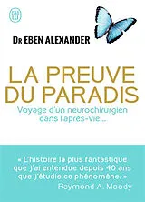 Broschiert La preuve du paradis : voyage d'un neurochirurgien dans l'après-vie... : document von Eben Alexander