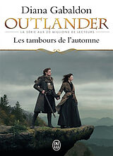 Broschiert Outlander. Vol. 4. Les tambours de l'automne von Diana Gabaldon