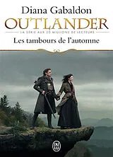 Broschiert Outlander. Vol. 4. Les tambours de l'automne von Diana Gabaldon