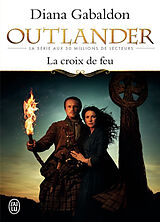 Broché Outlander. Vol. 5. La croix de feu de Diana Gabaldon