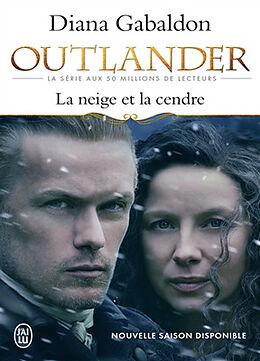 Broché Outlander. Vol. 6. La neige et la cendre de Diana Gabaldon