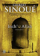 Broschiert Inch'Allah : intégrale von Gilbert Sinoué