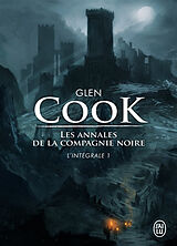 Broschiert Les annales de la Compagnie noire : l'intégrale. Vol. 1 von Glen Cook