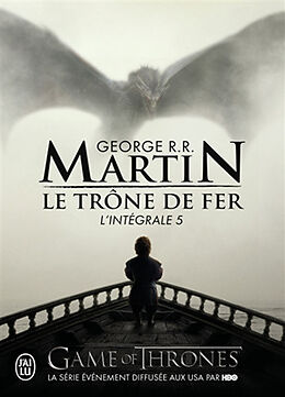 Broché Le trône de fer : l'intégrale. Vol. 5 de George R. R. Martin