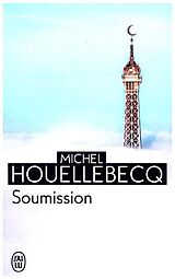 Kartonierter Einband Soumission von Michel Houellebecq