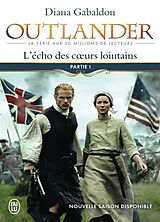 Broschiert Outlander. Vol. 7. L'écho des coeurs lointains. Vol. 1. Le prix de l'indépendance von Diana Gabaldon