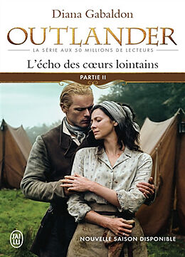 Broché Outlander. Vol. 7. L'écho des coeurs lointains. Vol. 2. Les fils de la liberté de Diana Gabaldon