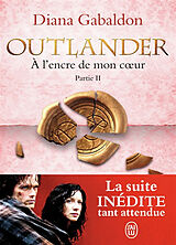 Broschiert Outlander. Vol. 8. A l'encre de mon coeur. Vol. 2 von Diana Gabaldon