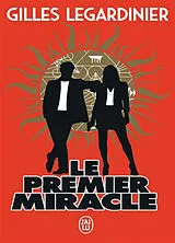 Broschiert Le premier miracle von Gilles Legardinier