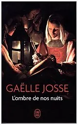 Broschiert L'ombre de nos nuits von Gaëlle Josse