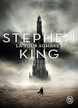 Broché La tour sombre. Vol. 1. Le pistolero. Les petites soeurs d'Elurie de Stephen King