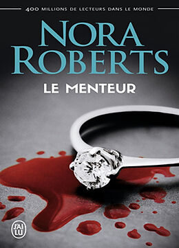 Kartonierter Einband Le menteur von Nora Roberts