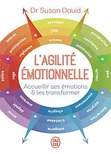 Broschiert L'agilité émotionnelle : accueillir ses émotions et les transformer von Susan David