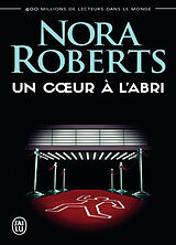 Broschiert Un coeur à l'abri von Nora Roberts